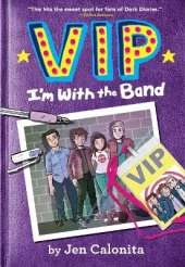 VIP: I'm with the Band: I'm with the Band