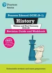 Pearson REVISE Edexcel GCSE History Weimar and Nazi Germany, 1918-39 Revision Guide and Workbook inc online edition and quizzes - 2023 and 2024 exams