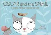 Oscar & The Snail: A Book About Things T