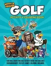 Witty and Friends Golf Activity and Coloring Book