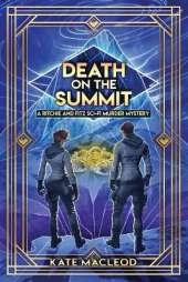 Death on the Summit: A Ritchie and Fitz Sci-Fi Murder Mystery