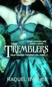 The Tremblers Volume 1