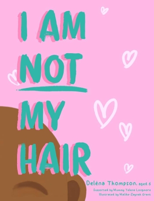 I Am Not My Hair