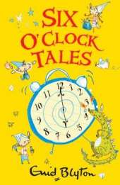 Six O'Clock Tales
