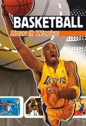 Basketball: How It Works