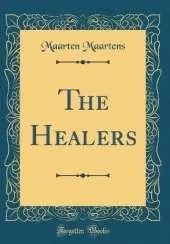 The Healers (Classic Reprint)