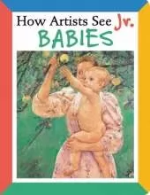 How Artists See Jr.: Babies