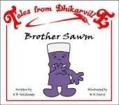 Brother Sawm: The Big Lie