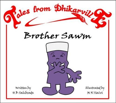 Brother Sawm: The Big Lie