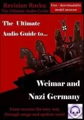 Weimar and Nazi Germany: The Ultimate Audio Revision Guide (Suitable for GCSE 9-1)