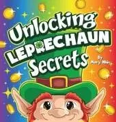 Unlocking Leprechaun Secrets: A Journey Through Magic and Mischief