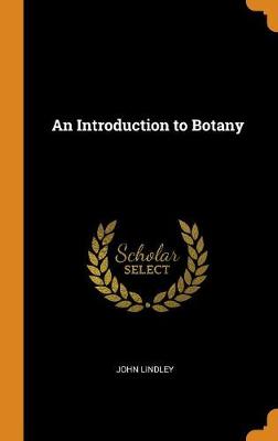 An Introduction to Botany
