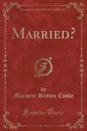 Married? (Classic Reprint)