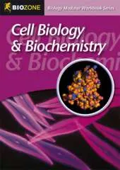 Cell Biology and Biochemistry: Modular Workbook