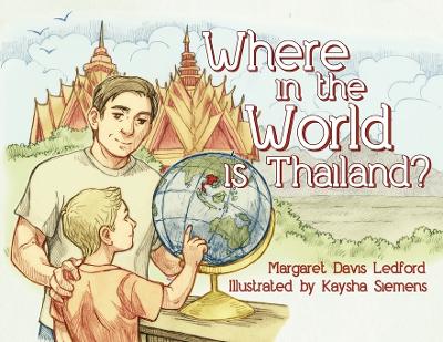 Where in the World is Thailand?