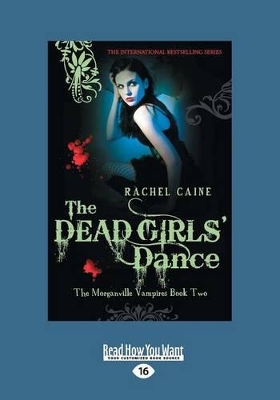 The Dead Girls' Dance: Morganville Vampires Book 2