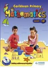 Caribbean Primary Maths Level 1B Pupil Book