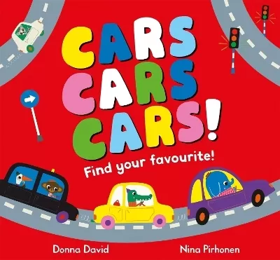 Cars Cars Cars!: Find Your Favourite