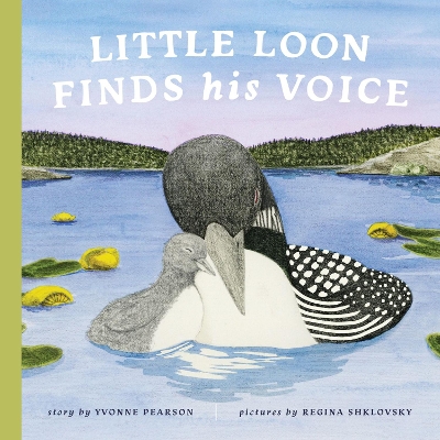 Little Loon Finds His Voice