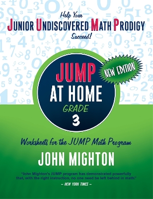 JUMP at Home Grade 3: Worksheets for the JUMP Math Program
