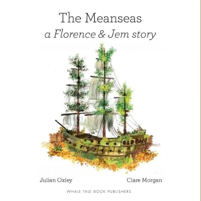The Meanseas: a Florence and Jem story