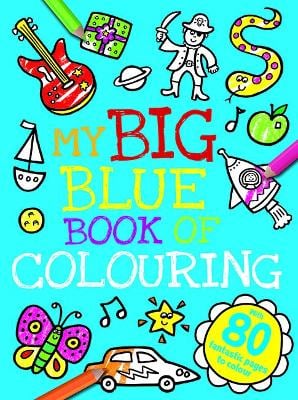 My Big Blue Book of Colouring