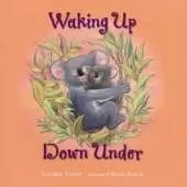 Waking Up Down Under