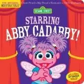 Indestructibles: Sesame Street: Starring Abby Cadabby!: Chew Proof · Rip Proof · Nontoxic · 100% Washable (Book for Babies, Newborn Books, Safe to Chew)