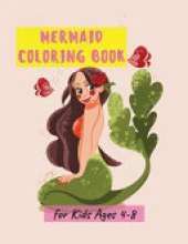 Mermaid Coloring Book for Kids Ages 4-8