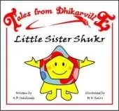 Little Sister Shukr: The Medical Mix-up