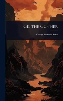 Gil the Gunner