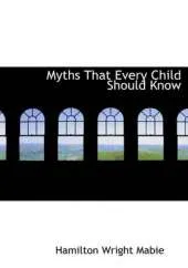 Myths That Every Child Should Know