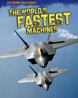 Extreme Machines Pack A of 4