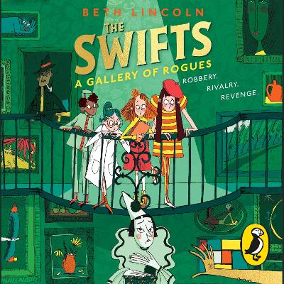 The Swifts: A Gallery of Rogues