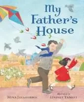 My Father's House: A beautiful story about family, heritage and embracing culture to share with Dad