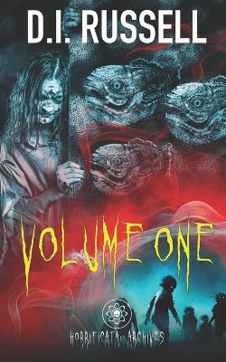 Horrificata Archives: Volume 1