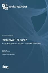 Inclusive Research: Is the Road More or Less Well Travelled?-2nd Edition