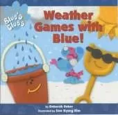 Weather Games with Blue!