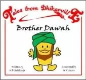 Brother Dawah: A Trip to Idol-land