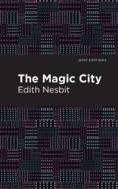 The Magic City