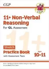 11+ GL Non-Verbal Reasoning Stretch Practice Book & Assessment Tests - Ages 10-11 (with Online Ed): for the 2025 exams
