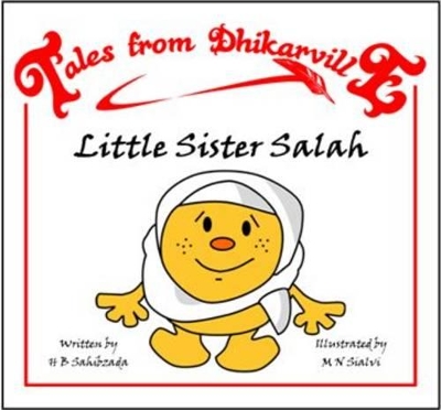 Little Sister Salah: The Big Miss-take
