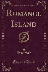 Romance Island (Classic Reprint)