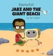 Robotastic! Jake and the Giant Beach