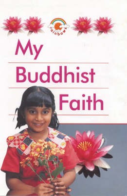 My Buddhist Faith