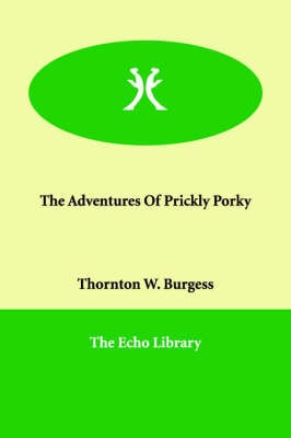 The Adventures Of Prickly Porky