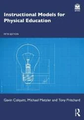 Instructional Models for Physical Education