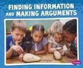 Finding Information and Making Arguments (Science and Engineering Practices)