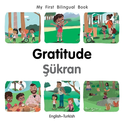 My First Bilingual BookGratitude (EnglishTurkish)