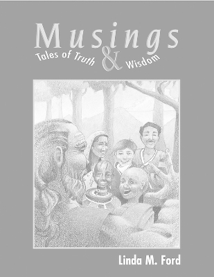 Musings: Tales of Truth and Wisdom